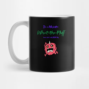 What-the-Fluff Mug